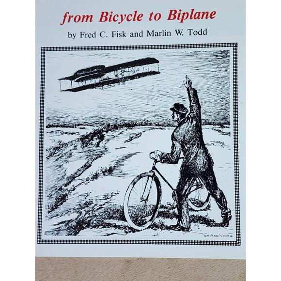 The Wright Brothers From Bicycle to Biplane Illustrated 1990 Print in USA - Picture 3 of 15